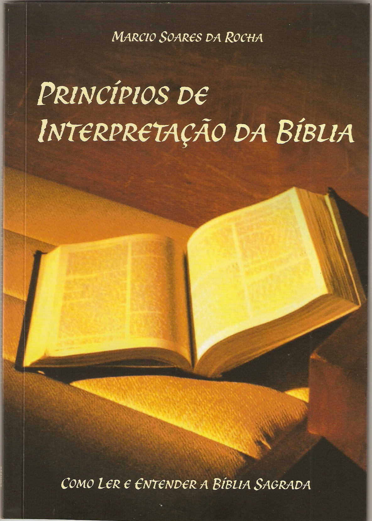 Livro “Princípios de Interpretação da Bíblia”, agora à venda pela Bookstant.com